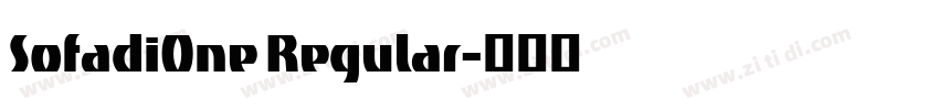 SofadiOne Regular字体转换 SofadiOne Regular字体转换